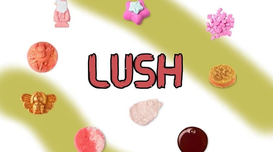 lush